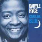 Carolina Blue - CD Audio di Daryle Ryce