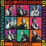 Howlin' - CD Audio di Sundogs