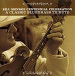 Bill Monroe Centennial Celebration: A Classic Bluegrass Tribute