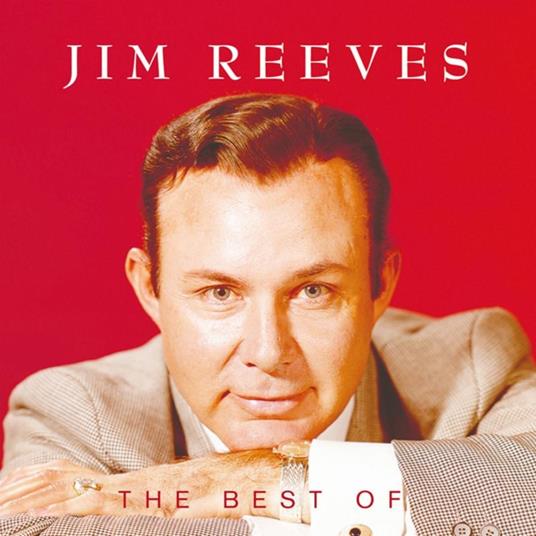Best Of - CD Audio di Jim Reeves