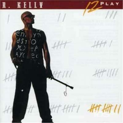 12 Play - CD Audio di R. Kelly