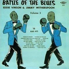 Battle Of The Blues - CD Audio di Jimmy Witherspoon,Eddie Cleanhead Vinson