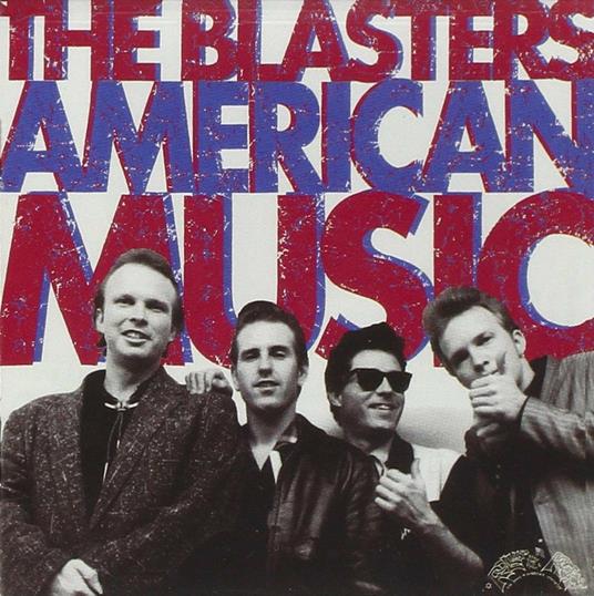 American Music - CD Audio di Blasters