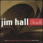 Storyteller - CD Audio di Jim Hall