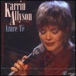 Azure-Te' - CD Audio di Karrin Allyson
