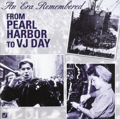 An Era To Remembered From Pearl Harbour To Vj Day - CD Audio