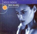 Jazz Moods: Mood Indigo - CD Audio