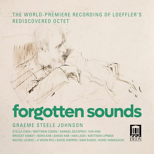 Forgotten Sounds - CD Audio di Claude Debussy,Charles Martin Loeffler