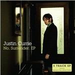 No Surrender Ep - CD Audio di Justin Currie