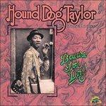 Beware Of The Dog - Vinile LP di Hound Dog Taylor