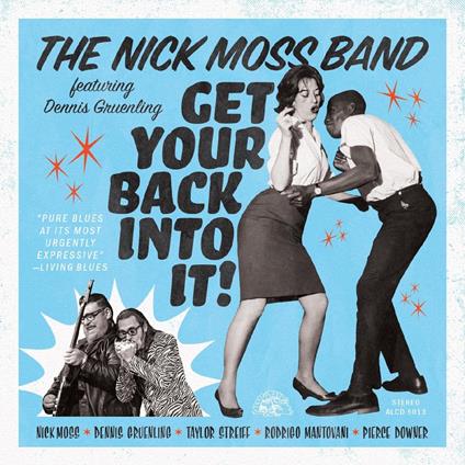 Get Your Back Into It - CD Audio di Nick Moss (Band)