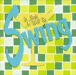 It Might as Well Be Swing - CD Audio