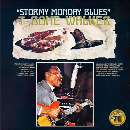 Stormy Monday Blues - Vinile LP di T-Bone Walker