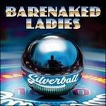 Silverball - CD Audio di Barenaked Ladies