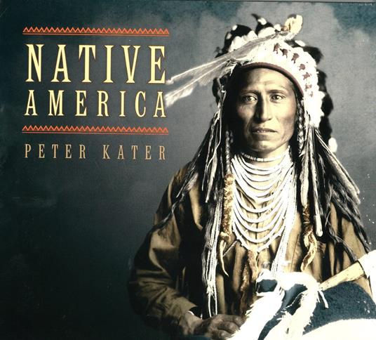 Native America - CD Audio di Peter Kater