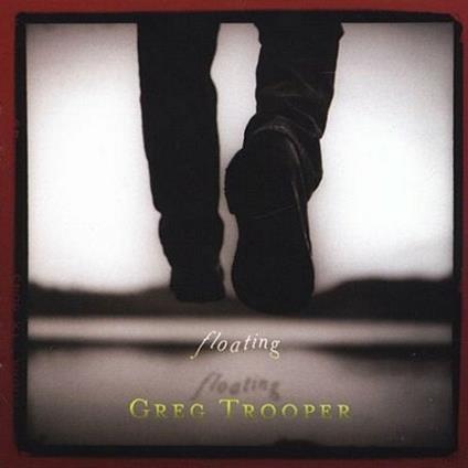 Floating - CD Audio di Greg Trooper