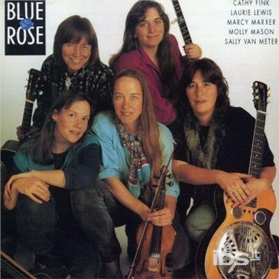 Blue Rose - CD Audio di Blue Rose