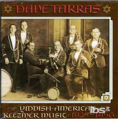 Yiddish American Klezmer Music 1925-1956 - CD Audio di Dave Tarras