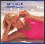 All Natural Ingredients - CD Audio di Fattburger