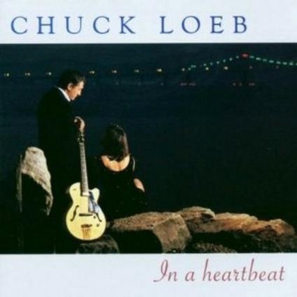 In the Heartland - CD Audio di Chuck Loeb