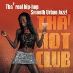 Tha' Real Hip-Hop Smooth Urban Jazz