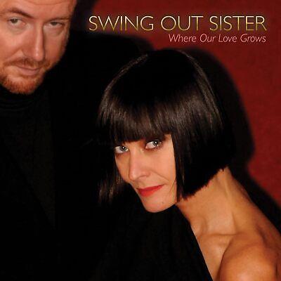 Where Our Love Grows - Vinile LP di Swing Out Sister
