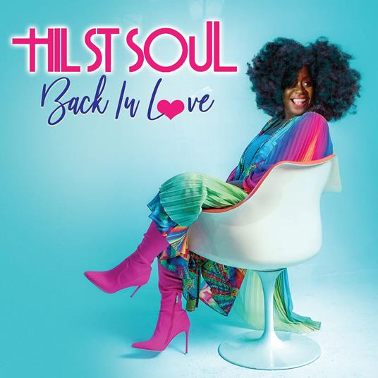 Back In Love - CD Audio di Hil St. Soul