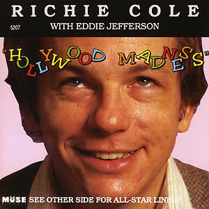 Hollywod Madness - CD Audio di Richie Cole