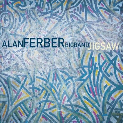 Jigsaw - CD Audio di Alan Ferber