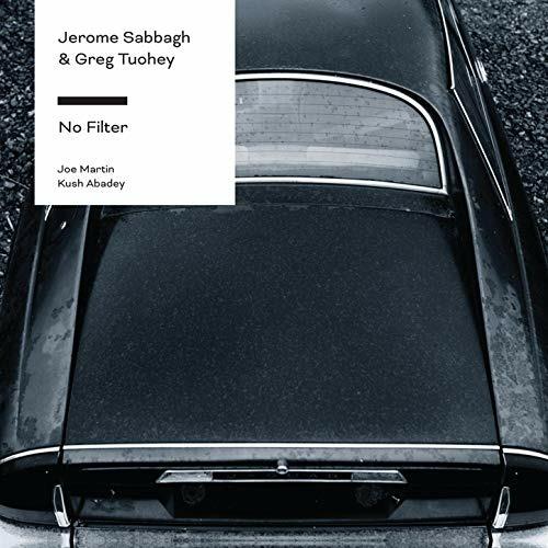 No Filter - CD Audio di Jerome Sabbagh,Greg Tuohey