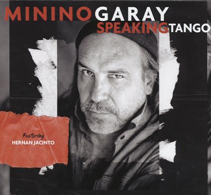 Speaking Tango - CD Audio di Minino Garay