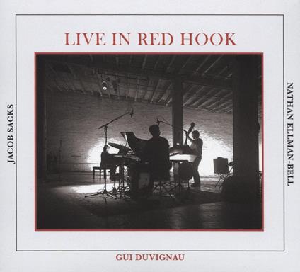 Live In Red Hook - CD Audio di Gui Duvignau