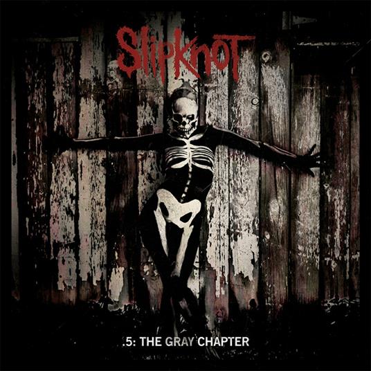 5. The Gray Chapter - CD Audio di Slipknot
