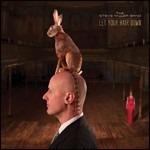 Let Your Hair Down - CD Audio di Steve Miller (Band)