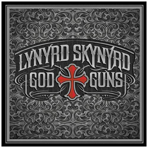 God & Guns - CD Audio di Lynyrd Skynyrd