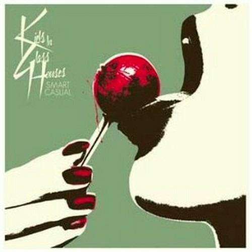 Smart Casual - CD Audio di Kids in Glass Houses