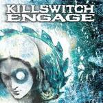 Killswitch engage (Remastered) - CD Audio di Killswitch Engage