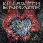 The End of Heartache - CD Audio di Killswitch Engage