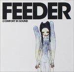 Comfort in Sound - CD Audio di Feeder
