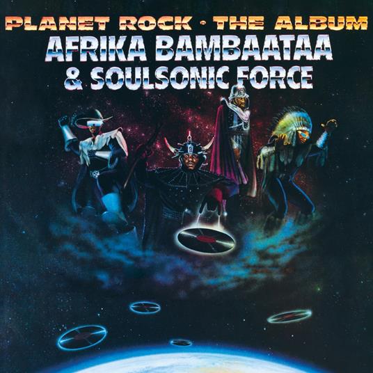 Planet Rock - CD Audio di Afrika Bambaataa,Soulsonic Force