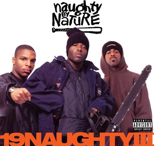 19 Naughty Iii - Vinile LP di Naughty by Nature