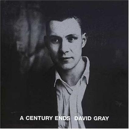 A Century Ends - CD Audio di David Gray