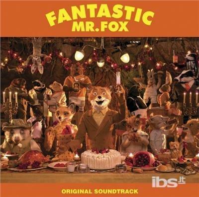 Fantastic Mr. Fox (Colonna sonora) - CD Audio