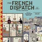 The French Dispatch (Colonna Sonora)