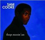 Keep Movin' on - CD Audio di Sam Cooke
