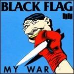 My War - CD Audio di Black Flag