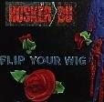 Flip Your Wig - Vinile LP di Husker Du