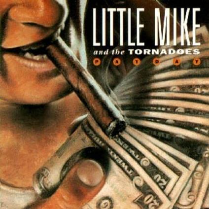 Payday - CD Audio di Tornados,Little Mike