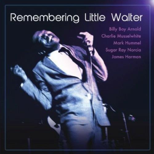 Remembering Little Walter - CD Audio