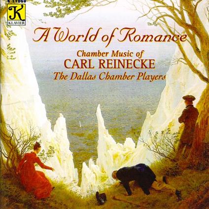 A World Of Romance: Chamber Music - CD Audio di Carl Heinrich Reinecke